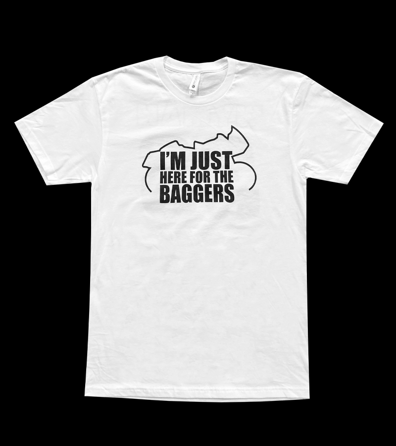 Just Here for the Baggers T-Shirt - White
